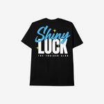 Shiny Luck Black Tee. Back Print.